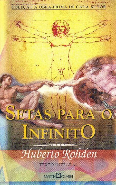 Capa do livro Setas para o Infinito, de Huberto Rohden