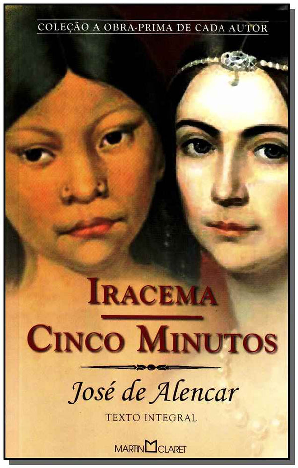 Capa do livro Iracema - Cinco Minutos, de Jose de Alencar