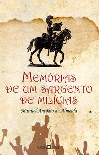 Capa do livro Memórias de um Sargento de Milícias, de Diversos Autores