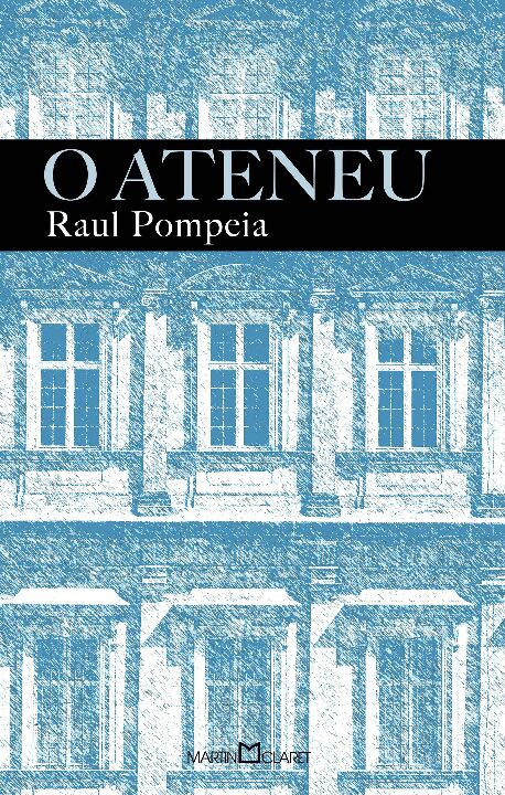 Capa do livro O Ateneu, de Raul Pompeia