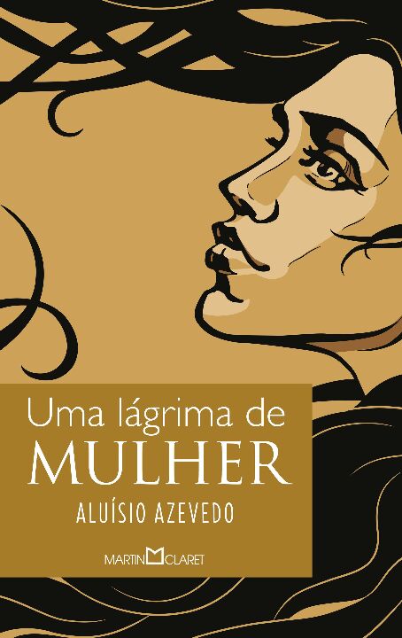 Capa do livro Uma Lágrima de Mulher, de Aluisio Azevedo