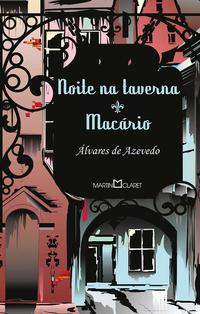Capa do livro Noite na Taverna - Macário, de Alvares de Azevedo