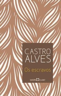 Capa do livro Os Escravos, de Castro Alves