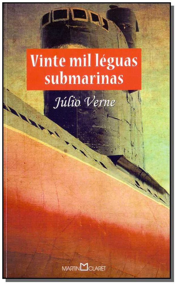 Capa do livro Vinte Mil Leguas Submarinas - (Martin Claret-Ouro, de Julio Verne