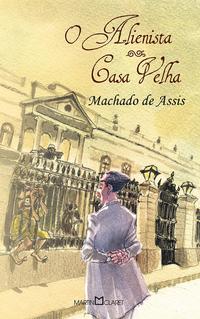 Capa do livro O Alienista - Casa Velha, de Machado de Assis