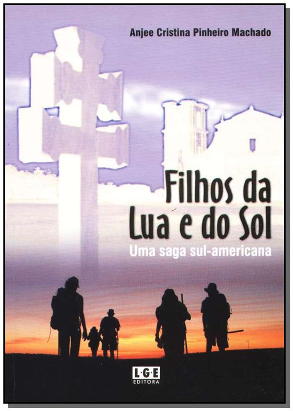 Capa do livro Filhos da Lua e do Sol, de Anjee C.P. Machado