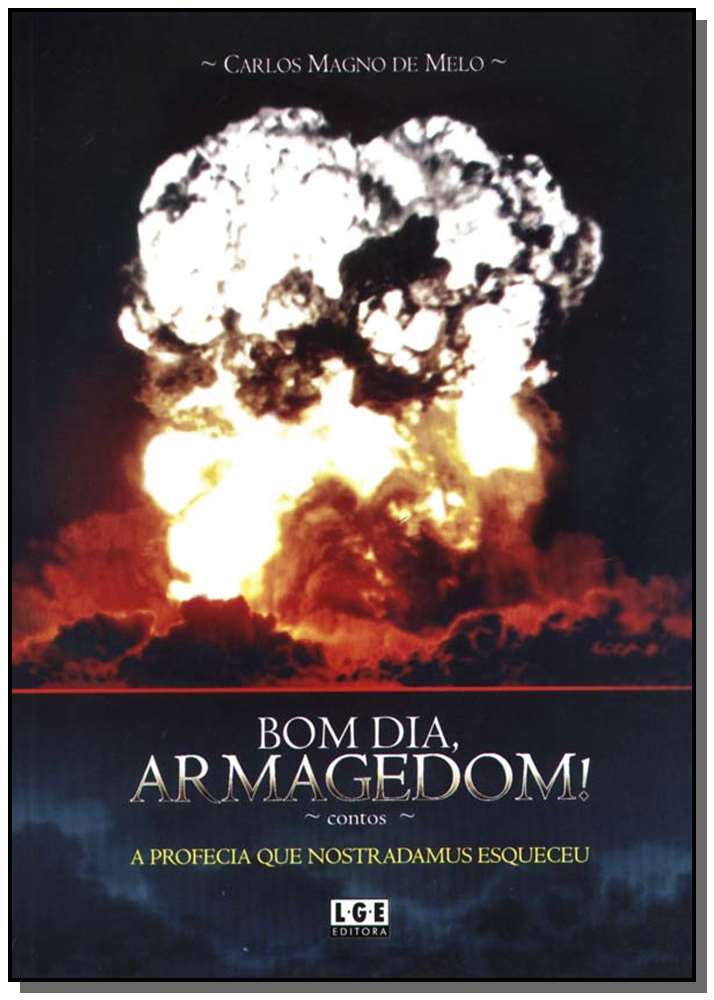 Bom Dia, Armagedom!