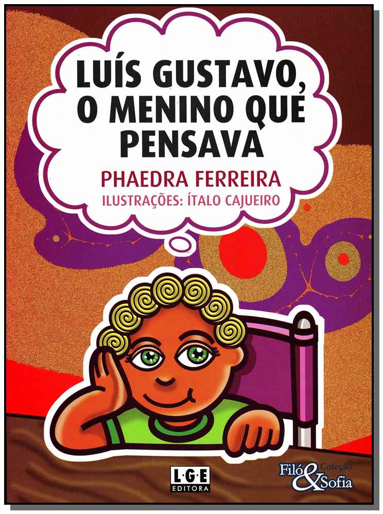 Luís Gustavo, o Menino que Pensava