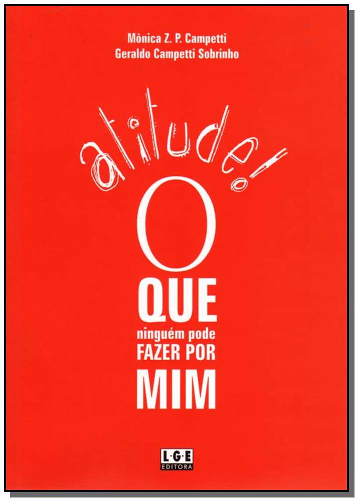 Atitude - Que Ninguém Pode Fazer por Mim