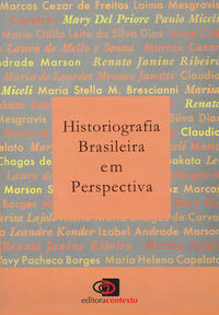 Historiografia Brasileira em Perspectiva
