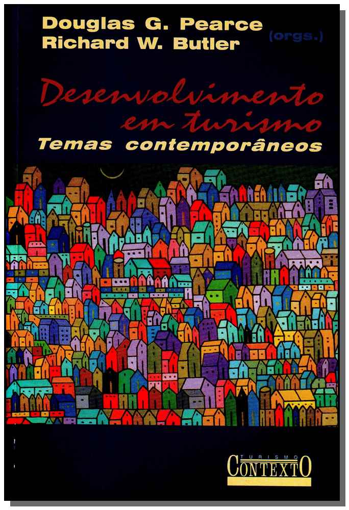 Desenvolvimento em Turismo - Temas Contemporâneos