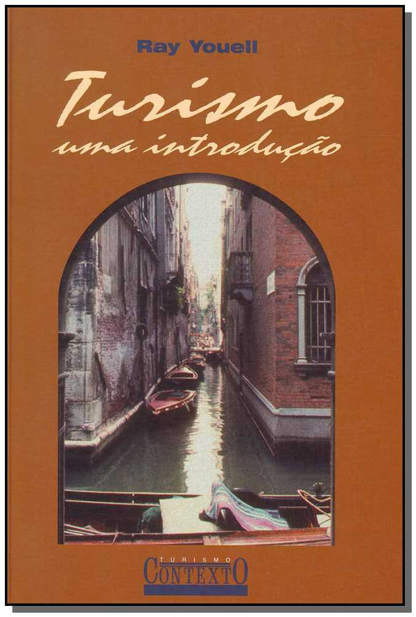 Capa do livro Turismo - Uma Introdução, de Ray Youell