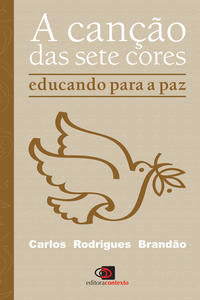 A Canção das Sete Cores - Educando para a Paz