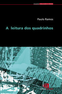 Capa do livro A Leitura dos Quadrinhos, de Paulo Ramos