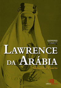 Capa do livro Lawrence da Arábia, de Alessandro Visacro