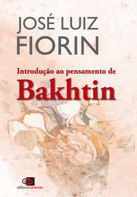 Introdução ao Pensamento de Bakhtin