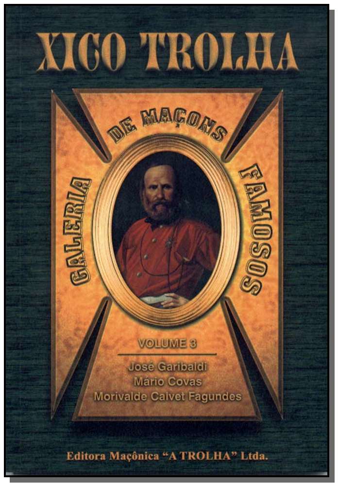 Galeria de Maçons Famosos-Vol.3
