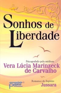 Capa do livro Sonhos de Liberdade, de Vera Lucia Carvalho
