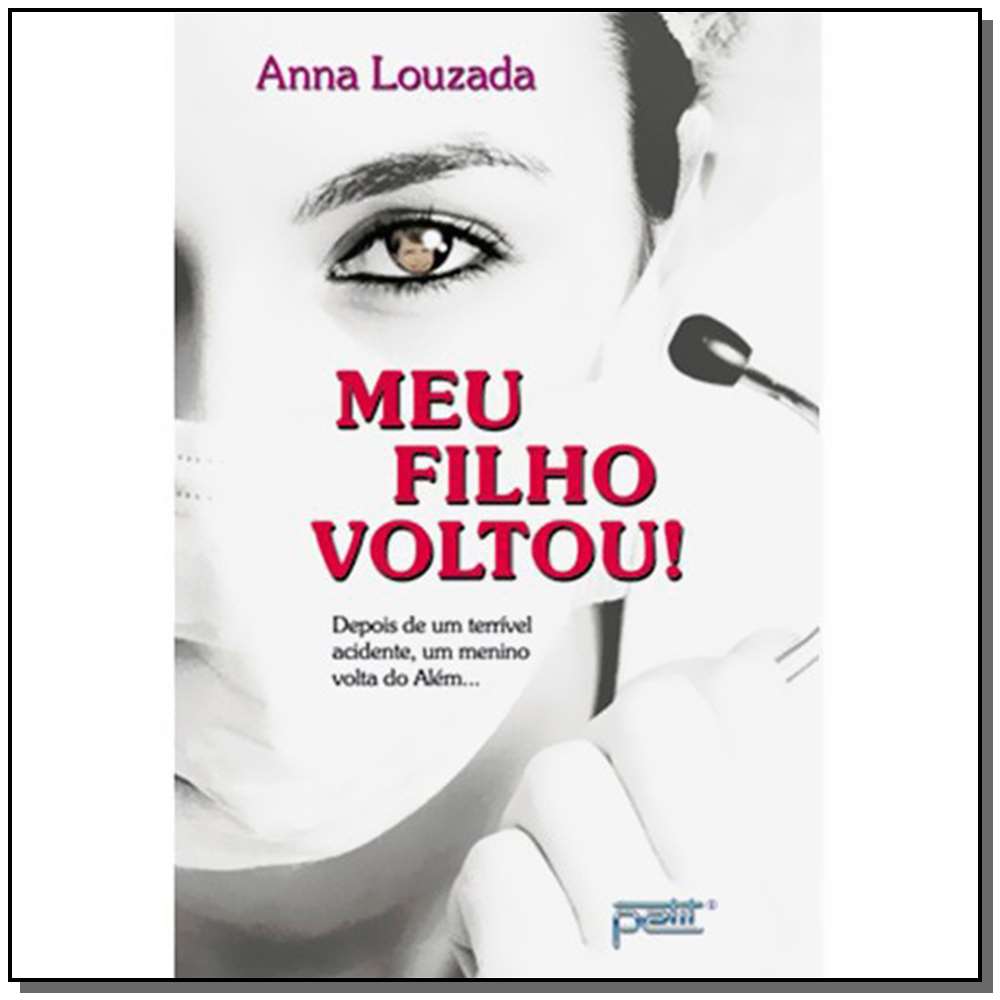 Meu Filho Voltou!