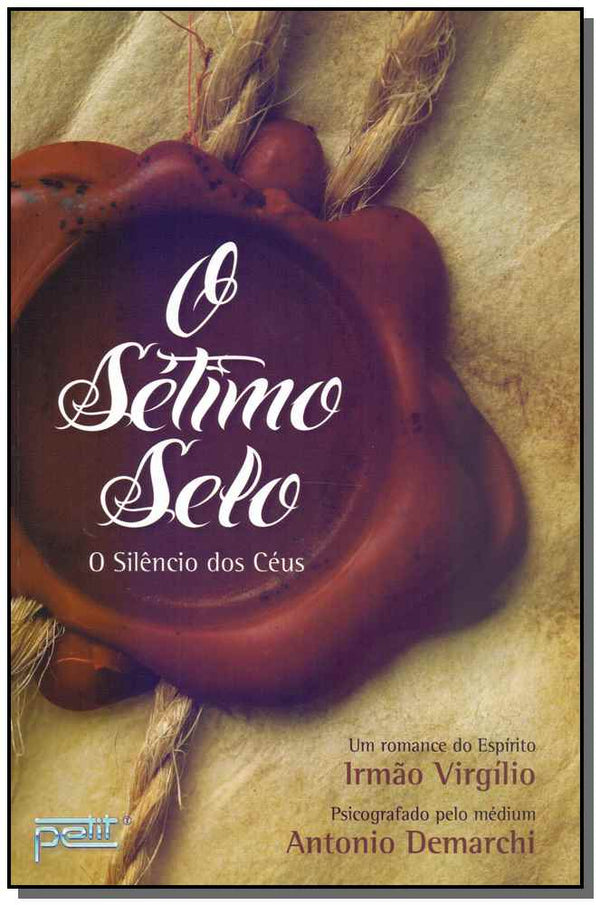 Capa do livro O Sétimo Selo, de Antonio Demarchi