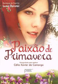 Capa do livro Paixão de Primavera, de Celia Xavier de Camargo