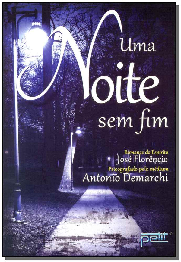 Capa do livro Uma Noite sem Fim, de Antonio Demarchi