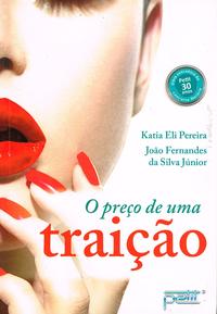 Capa do livro Preço de uma Traição, de Katia Eli Pereira