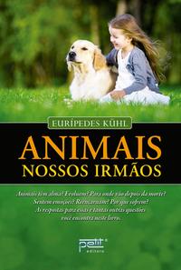 Capa do livro Animais, Nossos Irmãos, de Euripedes Kuhl