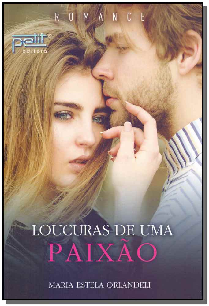 Loucuras de um Paixão