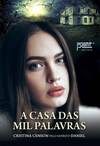 Capa do livro Casa das Mil Palavras, a, de Cristina Censon
