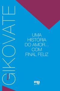 Uma História do Amor... com Final Feliz