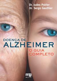 Capa do livro Doenca de Alzheimer - (Mg Editores), de Judes Poirier, Serge Gauthier