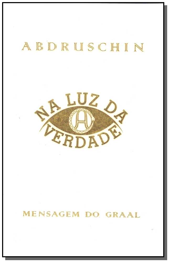 Na Luz da Verdade Vol. 02