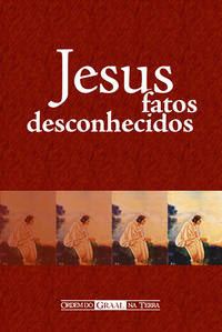 Capa do livro Jesus, Fatos Desconhecidos, de Diversos Autores