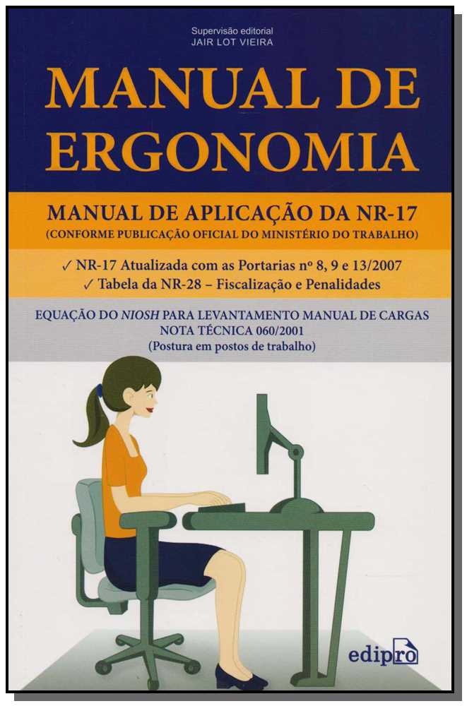 Manual de Ergonomia - Manual de Aplicação da Nr 17- 02ed/18