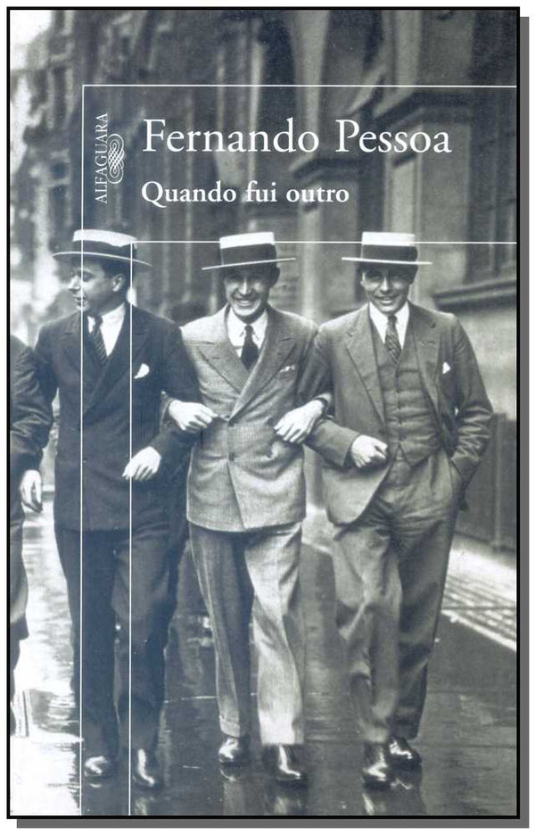 Capa do livro Quando Fui Outro, de Fernando Pessoa