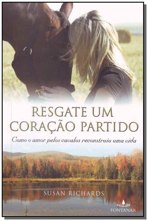 Capa do livro Resgate um Coração Partido, de Susan Richards