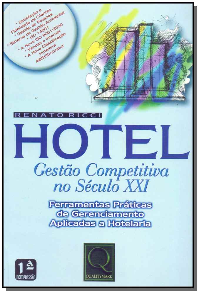 Hotel - Gestão Competitiva no Século XXI