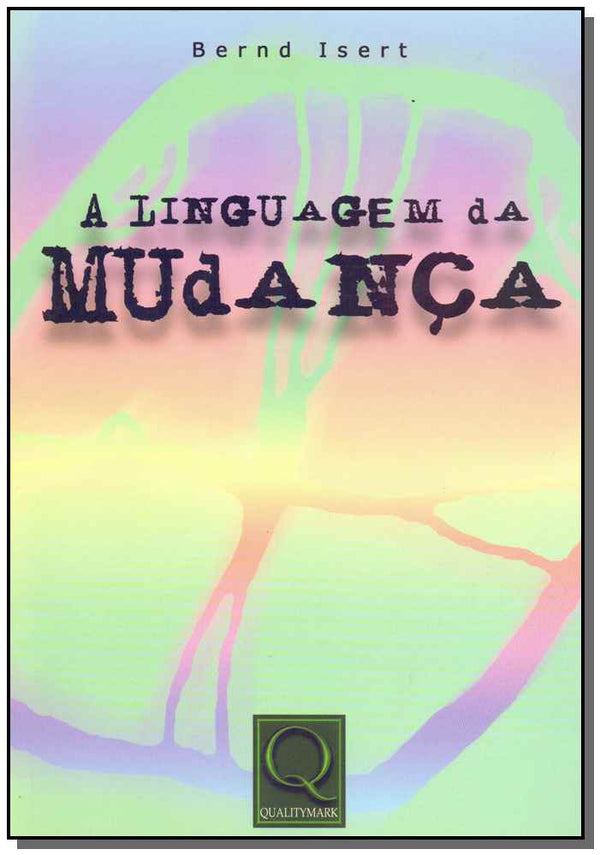 Capa do livro Linguagem da Mudança, a, de Bernd Isert