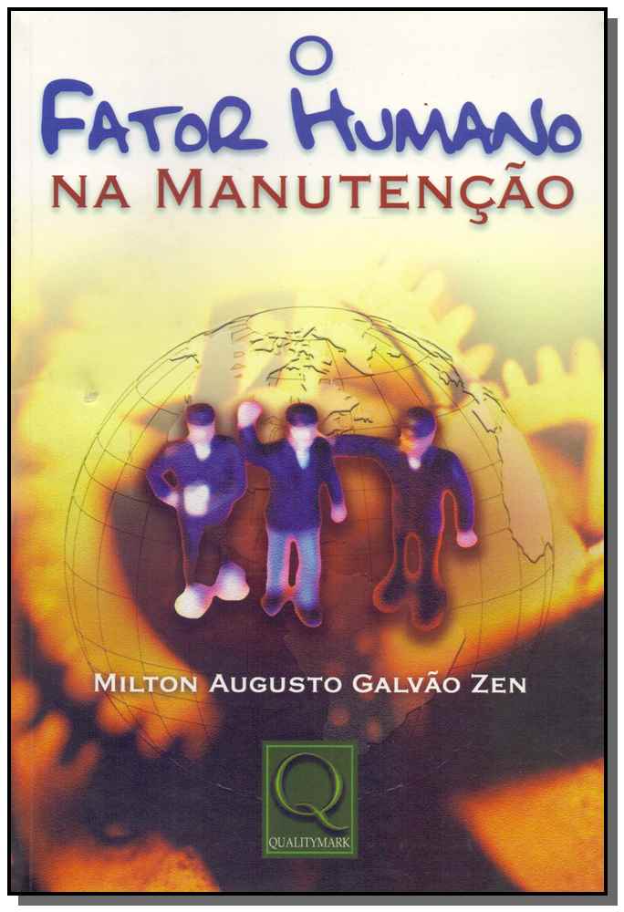 Fator Humano na Manuntenção, o