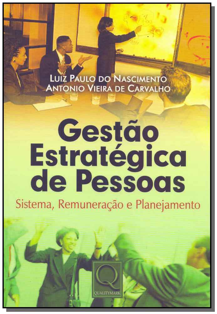 Gestão Estratégica de Pessoas