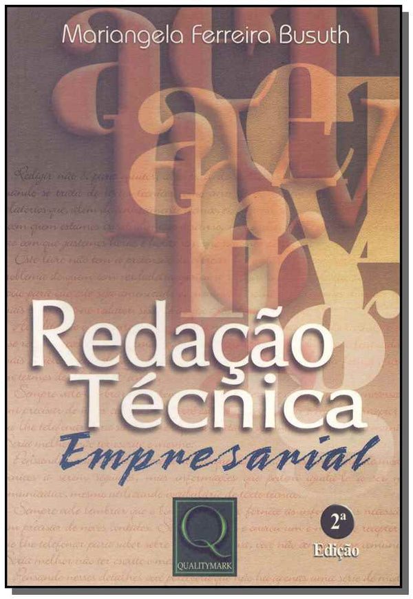 Capa do livro Redação Técnica Empresarial, de Mariangela Ferreira Busuth