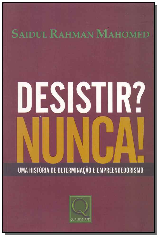 Desistir? Nunca!