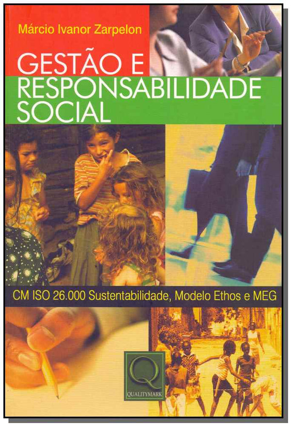 Capa do livro Gestão e Responsabilidade Social, de Marcio Ivanor Zarpelon