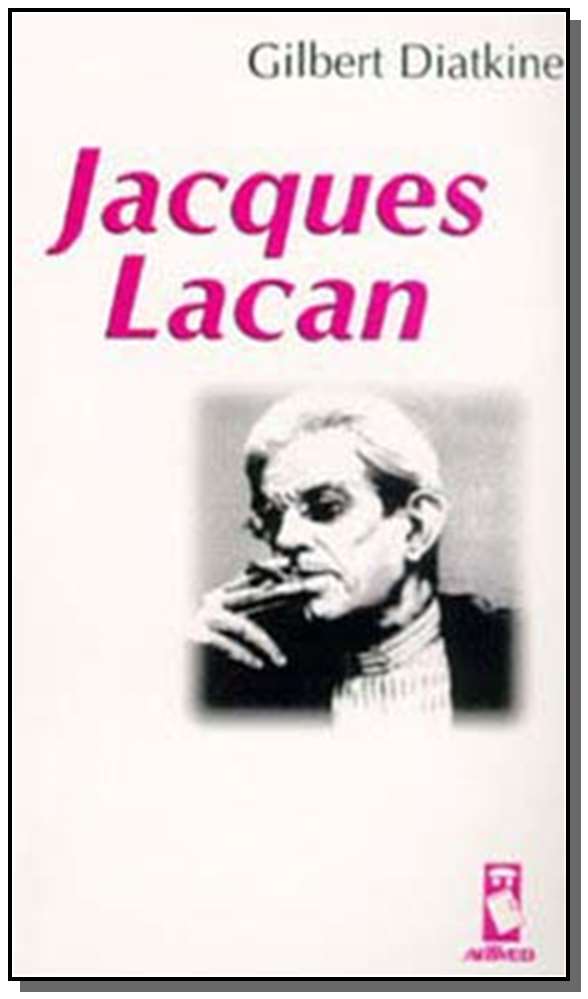 Capa do livro Jacques Lacan, de Gilbert Diatkine