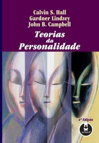 Capa do livro Teorias da Personalidade, de Calvin S. Hall, Gardner Lindzey, John Campbell