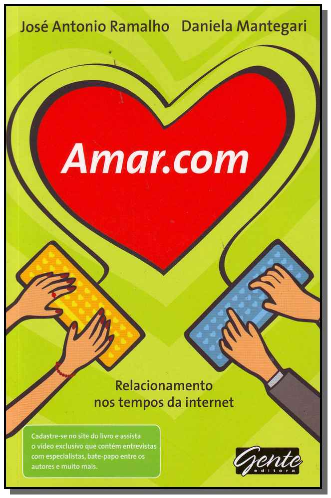 Amar.com - Relacionamento nos Tempos da Internet