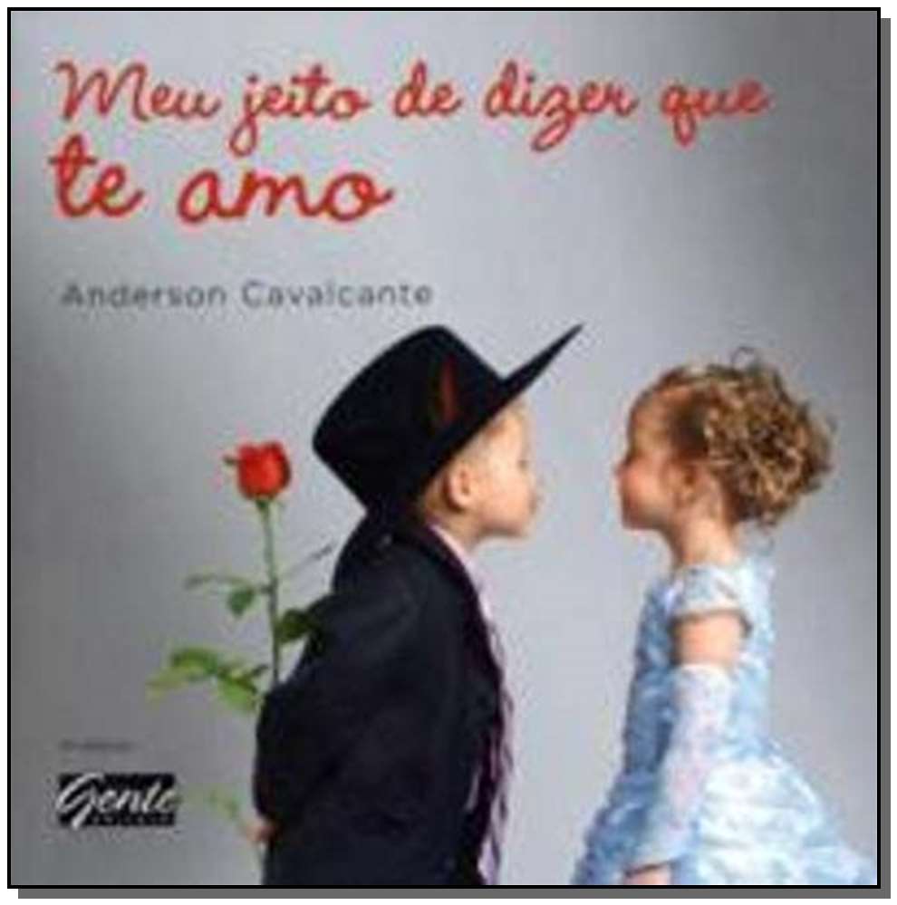 Meu Jeito de Dizer que Te Amo