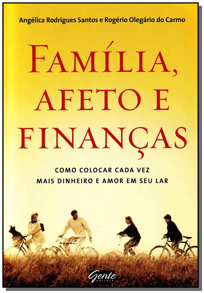 Família, Afeto e Finanças