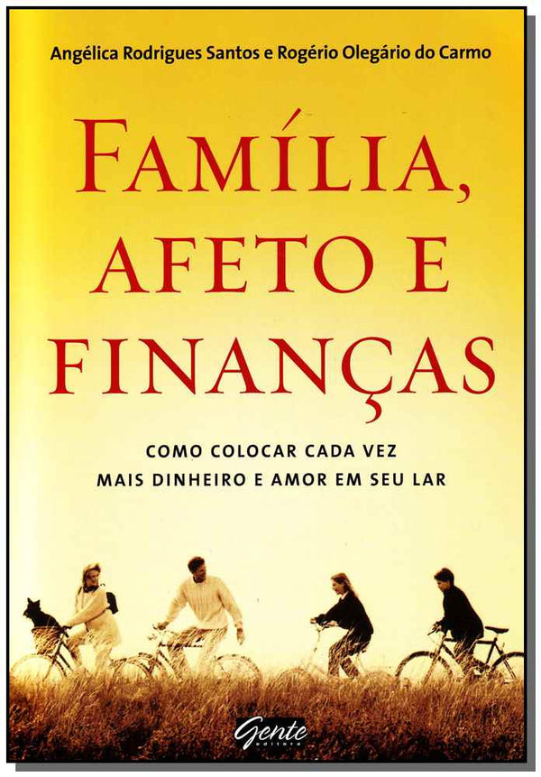 Capa do livro Família, Afeto e Finanças, de Angelica Rodrigues Santos